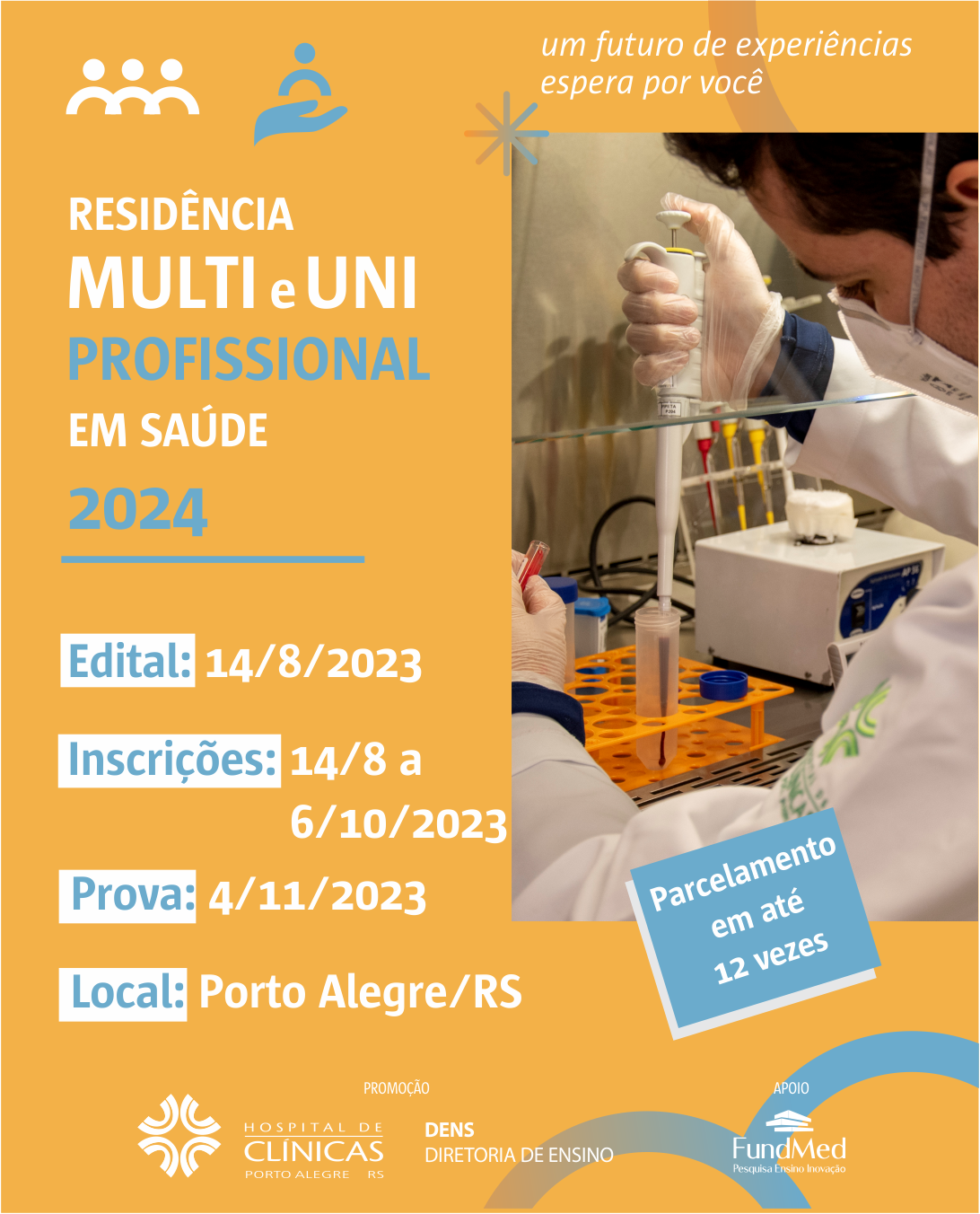 Estão abertas as inscrições para Residência Multi e Uniprofissional em