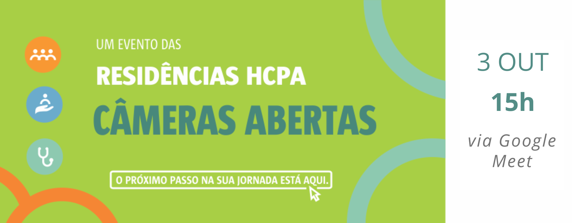 Eventos das Residências HCPA Câmaras Abertass